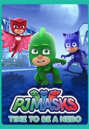 PJ Masks Time to Be a Hero (2017)
