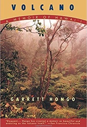 Volcano: A Memoir of Hawai'i (Garrett Hongo)