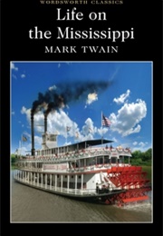 Life on the Mississippi (Mark Twain)