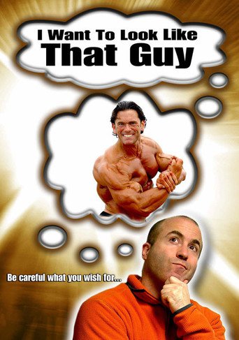 I Want to Look Like That Guy (2009)