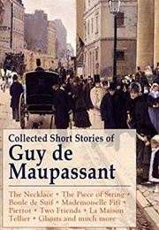 The Collected Stories of Guy De Maupassant (Guy De Maupassant)