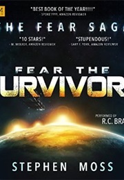 Fear the Survivors (Stephen Moss)