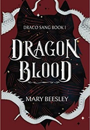 Dragon Blood (Mary Beesley)