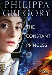 The Constant Princess (Philippa Gregory)