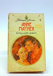 Living With Adam (Anne Mather)
