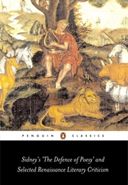 Sidney&#39;s &quot;The Defence of Poesy&quot; and Selected Renaissance Literary Criticism (Various)