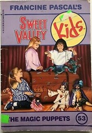 The Magic Puppets (Francine Pascal)
