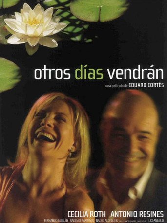Otros Días Vendrán (2005)