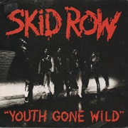 Skid Row - Youth Gone Wild (1989)