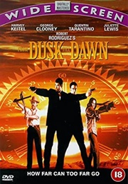 From Dusk Till Dawn (1996)
