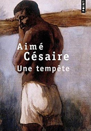 Une Tempête (Aimé Césaire)