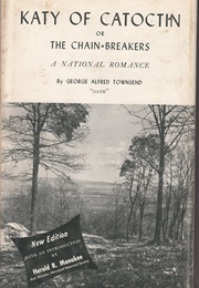 Katy of Catoctin (George Alfred Townsend ("Gath"))