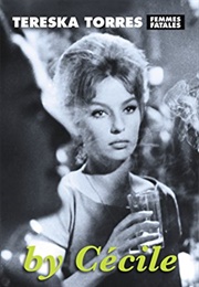 By Cecile (Tereska Torres)