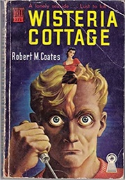 Wisteria Cottage (Robert M. Coates)