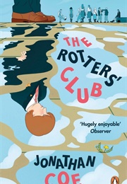 The Rotters&#39; Club (Jonathan Coe)
