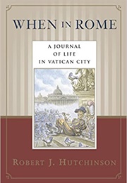 When in Rome (Robert Hutchinson)
