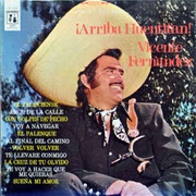 Arriba Huentitan – Vicente Fernandez (1972)