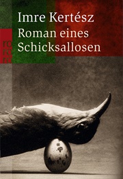 Roman Eines Schicksallosen (Imre Kertész)