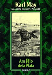 Am Rio De La Plata (Karl May)