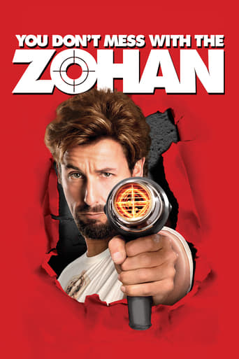You Don&#39;t Mess With the Zohan (2008)
