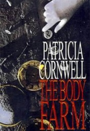 The Body Farm (Patricia Cornwell)