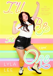 I'll Be the One Book 1 (Lyla Lee)