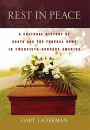 Rest in Peace (Gary Laderman)