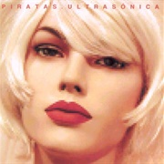 Ultrasonica – Piratas (2001)