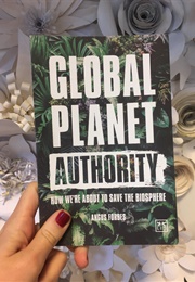 Global Planet Authority (Angus Forbes)