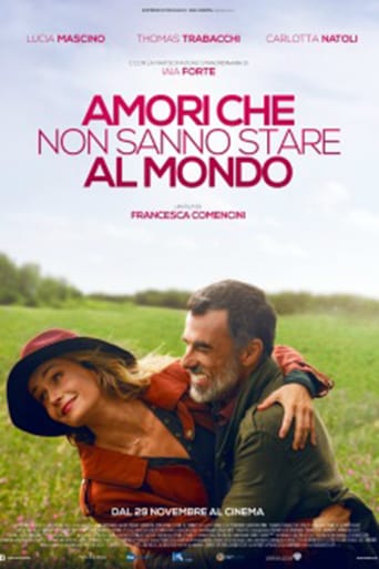 Amori Che Non Sanno Stare Al Mondo (2017)