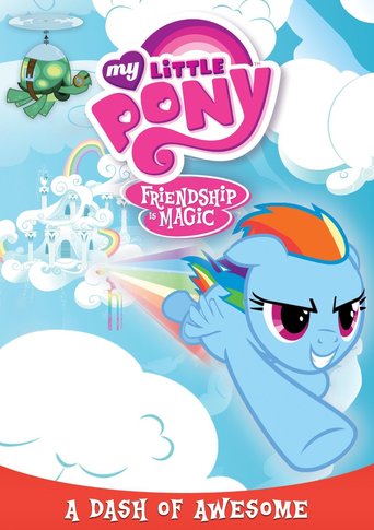 My Little Pony Friendship Is Magic: A Dash of Awesome (2014)