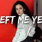 Left Me Yet
