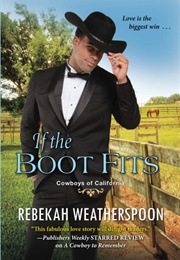 If the Boot Fits (Rebekah Weatherspoon)