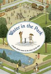 Water in the Park (Emily Jenkins)