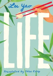 Life (Lu Yao)