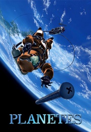 Planetes (2003)