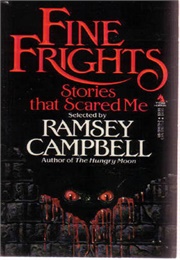 Fine Frights (Ramsey Campbell)