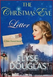 The Christmas Letter (Elyse Douglas)
