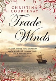 Trade Winds (Christina Courtenay)