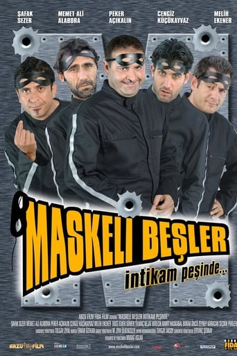 Maskeli Beşler İntikam Peşinde (2005)
