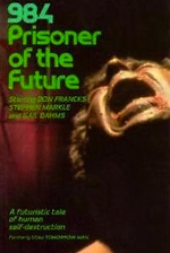 984: Prisoner of the Future (1982)
