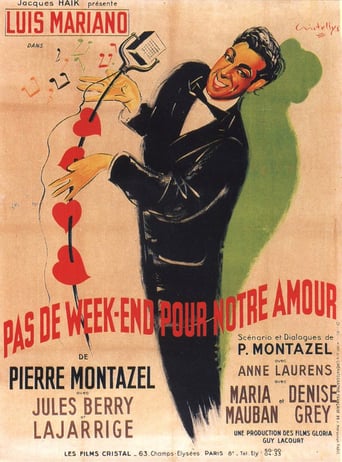 Pas De Week-End Pour Notre Amour (1950)