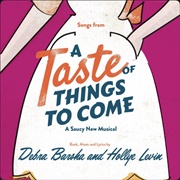A Taste of Things to Come