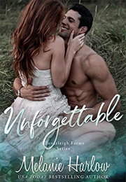 Unforgettable (Melanie Harlow)