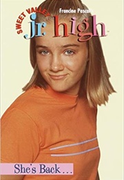 She's Back... (Francine Pascal)