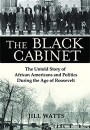 The Black Cabinet (Jill Watts)