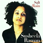 Susheela Ramen - Salt Rain