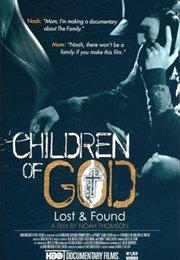 Children of God: Lost and Found (2007)