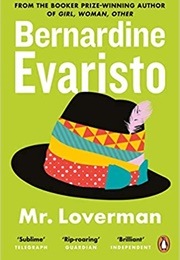 Mr Loverman (Bernadine Evaristo)