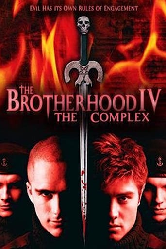 The Brotherhood IV: The Complex (2005)